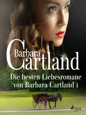 cover image of Die besten Liebesromane von Barbara Cartland 1